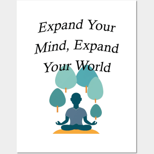 Expand Your Mind, Expand Your World Posters and Art